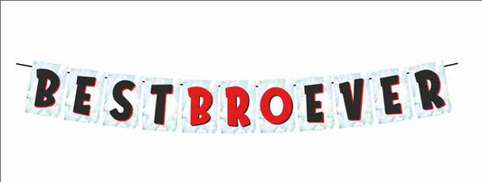 Best Bro Ever Banner Decoration Hanging and Banner for Photo Shoot Backdrop and Theme Party