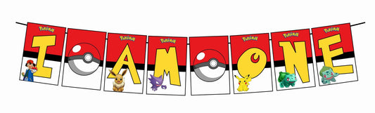 Pokemon I Am One 1st Birthday Banner for Photo Shoot Backdrop and Theme Party