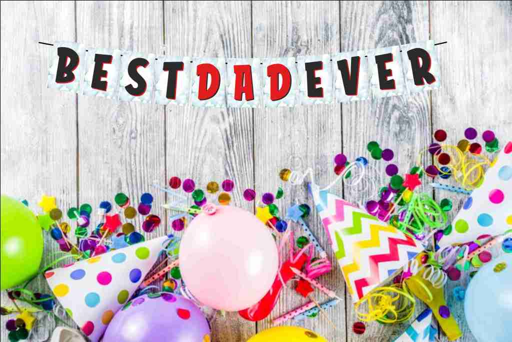 Best Dad Ever Banner Decoration Hanging and Banner for Photo Shoot Backdrop and Theme Party