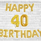 Happy 40th Birthday Foil Balloon Combo Party Decoration for Anniversary Celebration 16 Inches