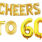 Cheers to 60 Birthday Foil Balloon Combo Party Decoration for Anniversary Celebration 16 Inches