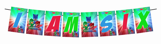 PJ Mask Theme I Am Six 6th Birthday Banner for Photo Shoot Backdrop and Theme Party