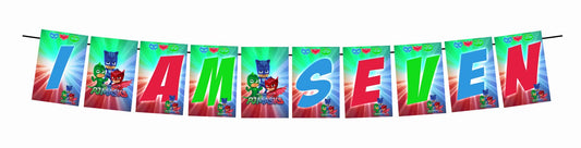 PJ Mask Theme I Am Seven 7th Birthday Banner for Photo Shoot Backdrop and Theme Party