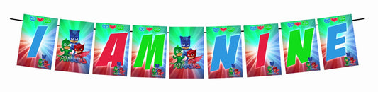 PJ Mask Theme I Am Nine 9th Birthday Banner for Photo Shoot Backdrop and Theme Party