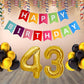 Number 43 Gold Foil Balloon and 25 Nos Black and Gold Color Latex Balloon and Happy Birthday Banner Combo