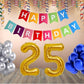 Number 25  Gold Foil Balloon and 25 Nos Blue and Silver Color Latex Balloon and Happy Birthday Banner Combo
