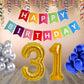 Number  31 Gold Foil Balloon and 25 Nos Blue and Silver Color Latex Balloon and Happy Birthday Banner Combo