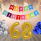 Number  68 Gold Foil Balloon and 25 Nos Blue and Silver Color Latex Balloon and Happy Birthday Banner Combo