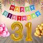 Number 31 Gold Foil Balloon and 25 Nos Pink and Gold Color Latex Balloon and Happy Birthday Banner Combo