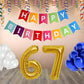 Number 67  Gold Foil Balloon and 25 Nos Blue and White Color Latex Balloon and Happy Birthday Banner Combo