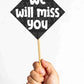 Miss You Photo Booth Party Props Send Off Theme Party Decoration Photo Booth Party Item for Adults and Kids (Pack of 10)