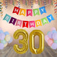 Number 30  Gold Foil Balloon and 25 Nos Pastel Color Latex Balloon and Happy Birthday Banner Combo
