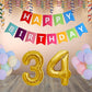 Number 34  Gold Foil Balloon and 25 Nos Pastel Color Latex Balloon and Happy Birthday Banner Combo