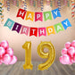 Number 19  Gold Foil Balloon and 25 Nos Pink Color Latex Balloon and Happy Birthday Banner Combo