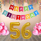 Number 56  Gold Foil Balloon and 25 Nos Pink Color Latex Balloon and Happy Birthday Banner Combo
