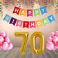 Number 70  Gold Foil Balloon and 25 Nos Pink Color Latex Balloon and Happy Birthday Banner Combo